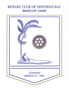 Rotary Club of Montego Bay - Make-up Card